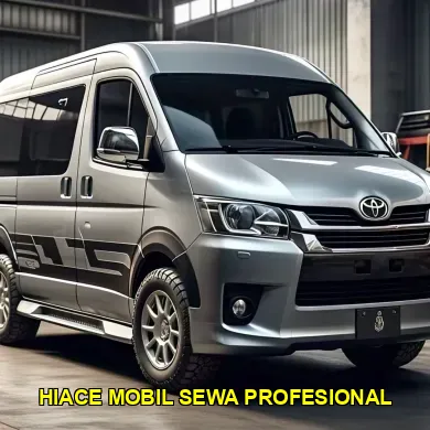 hiace mobil sewa profesional